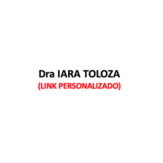 Produtos Diversos - DRA IARA TOLOZA - (LINK PERSONALIZADO)