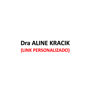 Produtos Diversos - Dra ALINE KRACIK - (Link Personalizado)